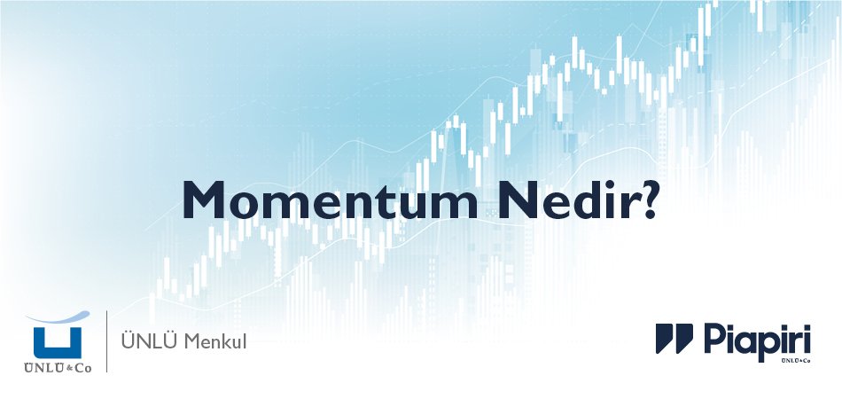 Borsada Momentum Nedir?